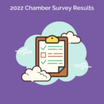 2022 Chamber Survey Results